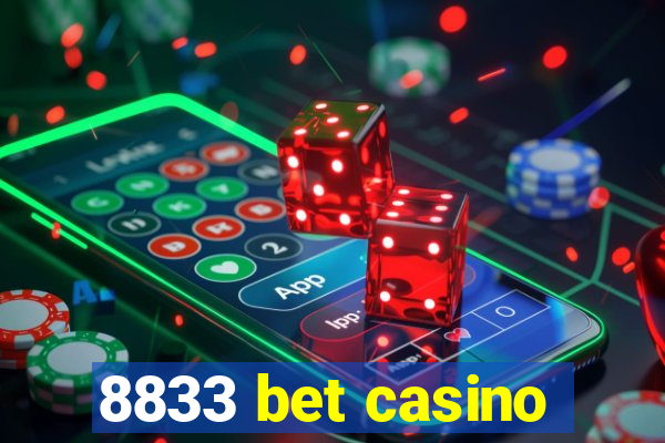 8833 bet casino